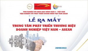 Ký kết chiến lược hỗ trợ doanh nghiệp tại lễ ra mắt Trung tâm Phát triển Thương hiệu Doanh nghiệp Việt Nam - Asean (BBDC)